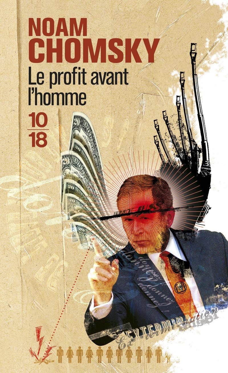 Le profit avant l’homme